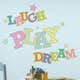 Väggdekor RoomMates Laugh Play Dream