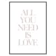 Poster Gallerix All You Need Is Love