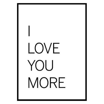 Poster Gallerix I Love You More