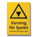 Skylt Willab Varning för Tjur