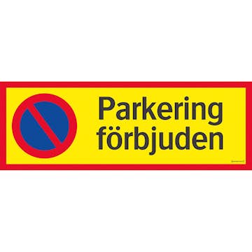Skylt Systemtext Parkering Förbjuden 594x210 mm Aluminium