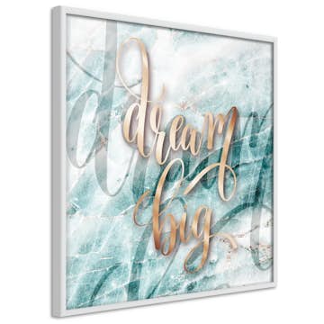 Poster Artgeist Affisch Dream Big