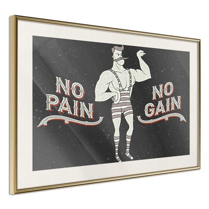 Poster Artgeist Affisch No Pain No Gain