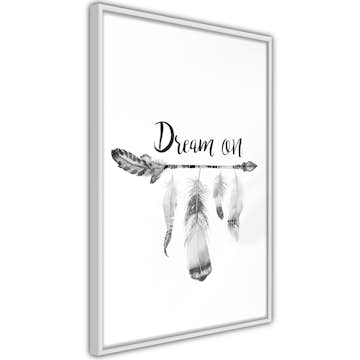 Poster Artgeist Affisch Dream On