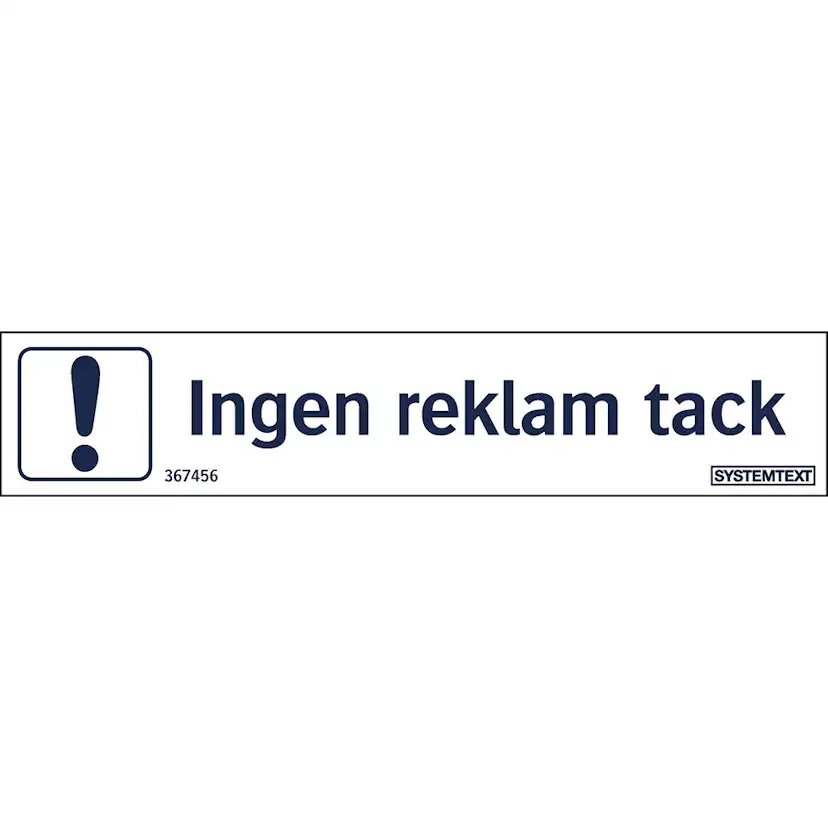 Skylt Systemtext Ingen Reklam Tack 100x20 mm Dekal