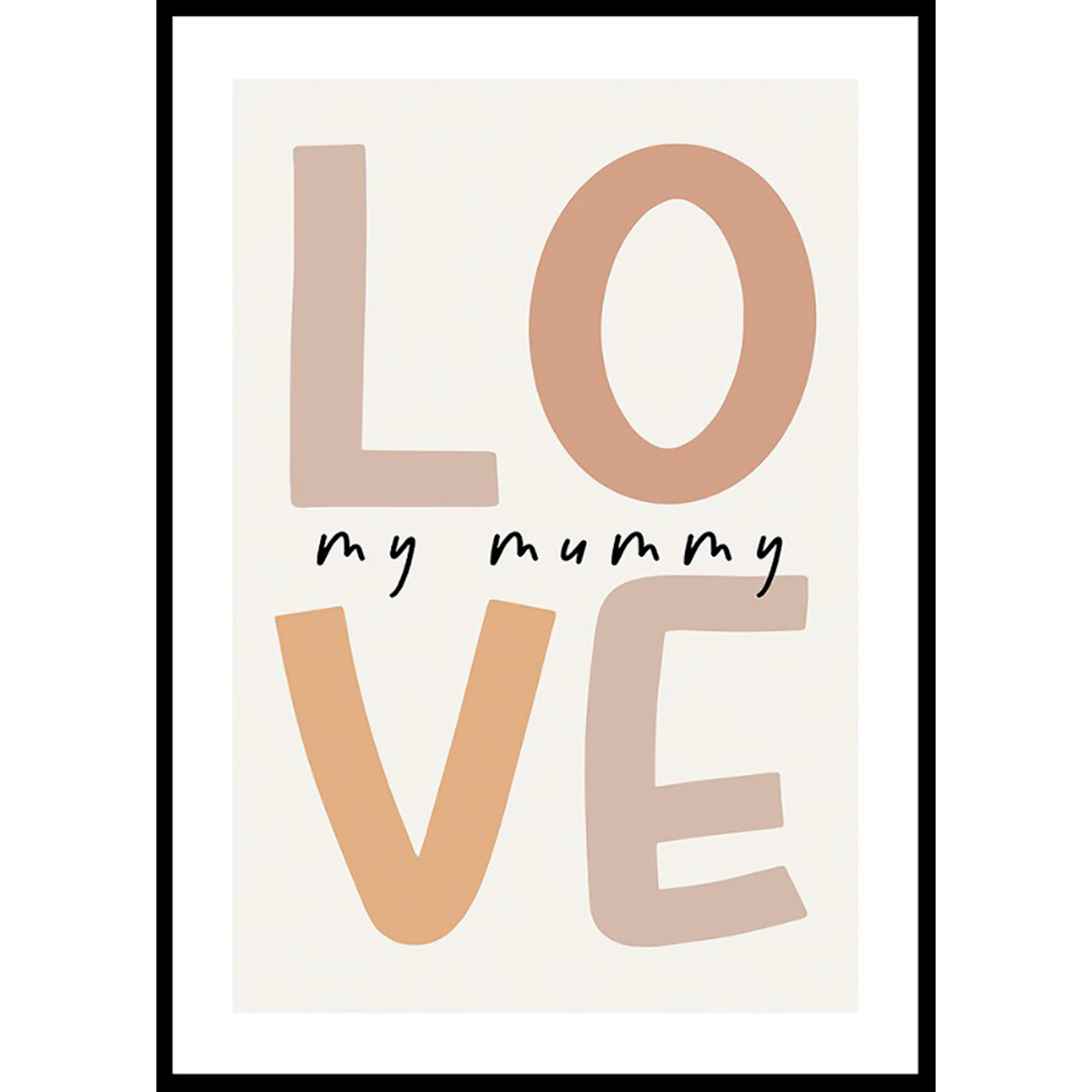 Poster Gallerix Love My Mummy