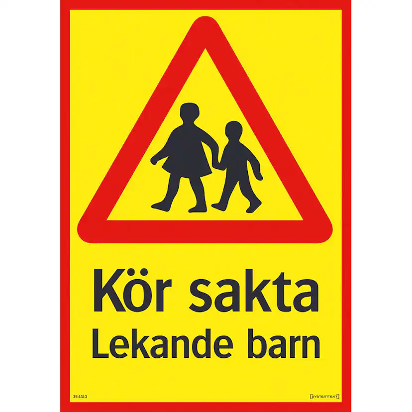 Skylt Systemtext Varning För Lekande Barn 297x420 mm