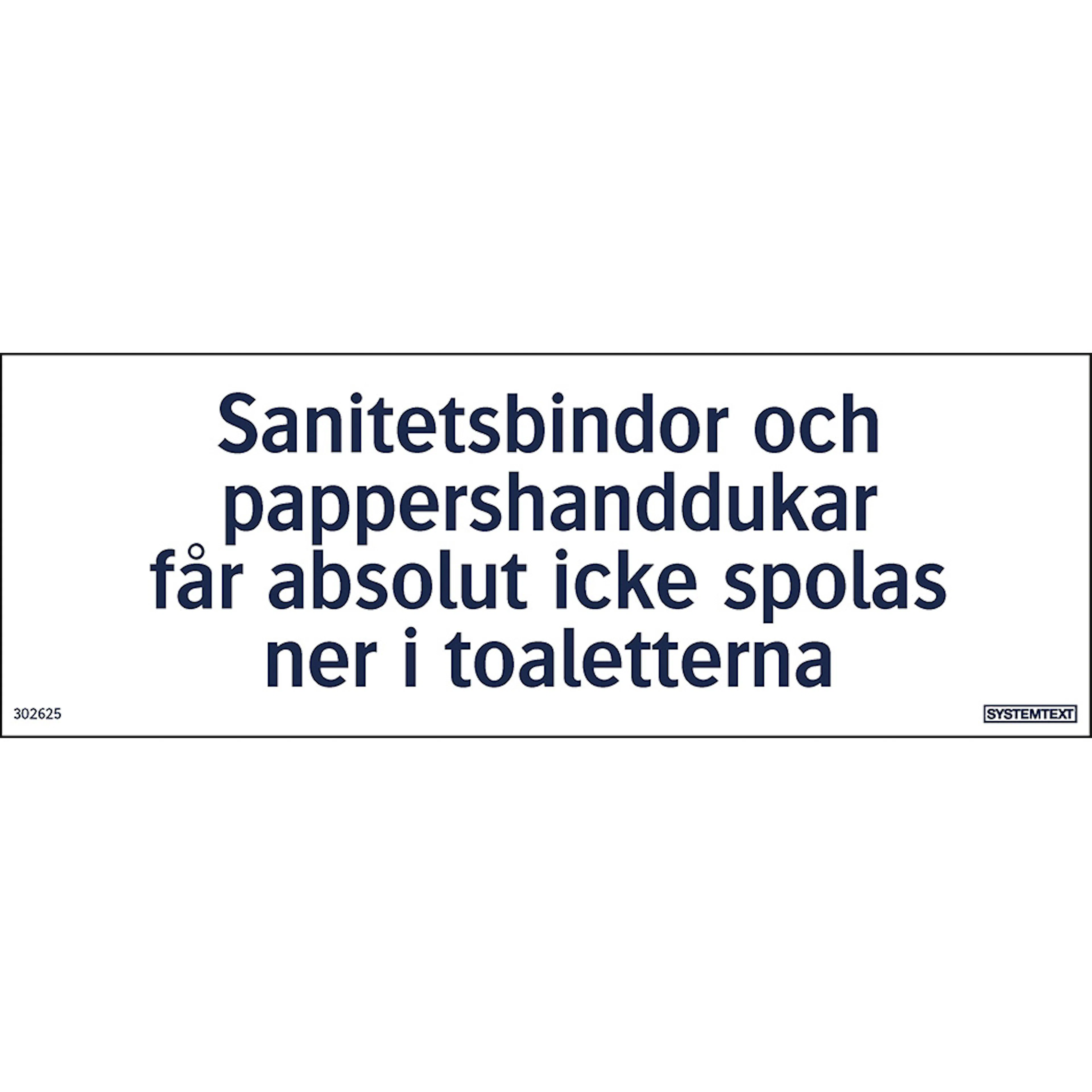 Skylt Systemtext Sanitetsinstruktion Toa 210x74 mm Plast