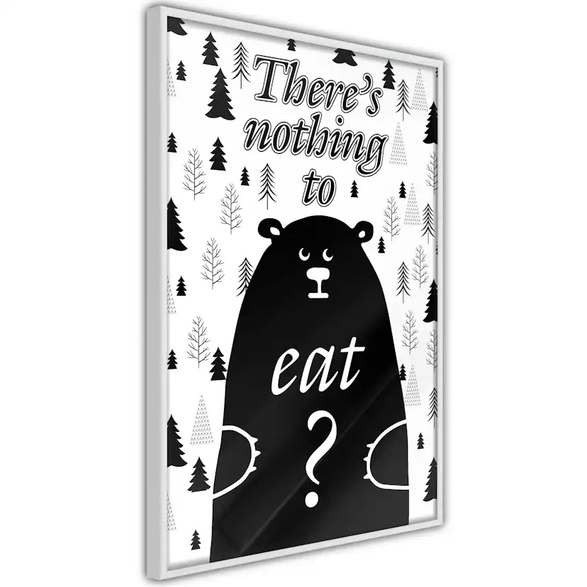Poster Artgeist Affisch There's Nothing To Eat?