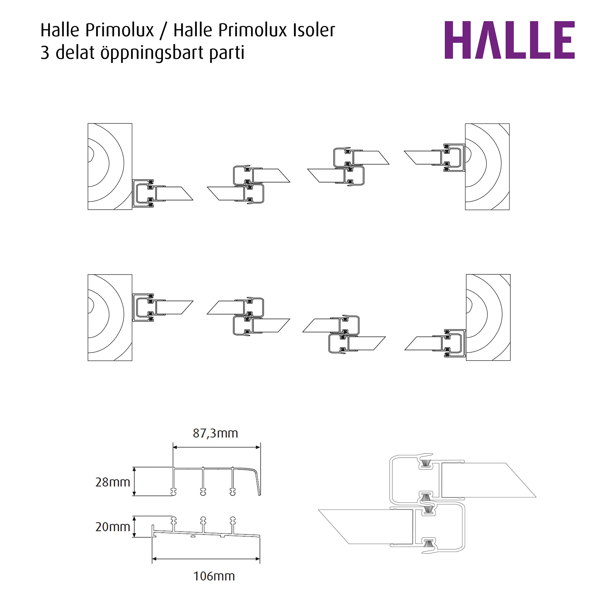 Fast Fönsterparti 3-Delad Halle Primolux
