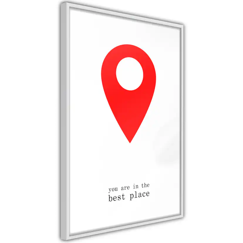 Poster Artgeist Affisch You Are in the Best Place