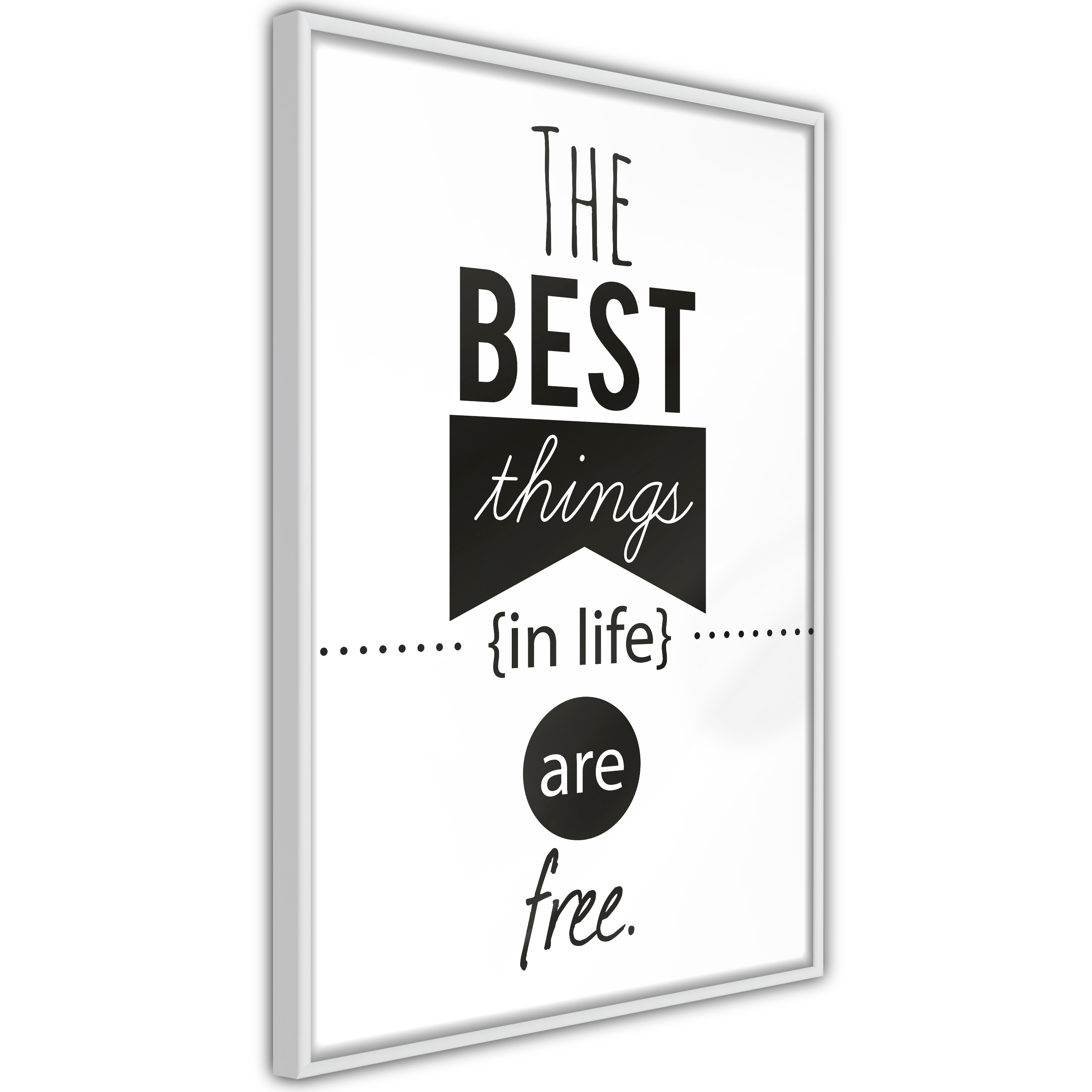 Poster Artgeist Affisch The Best Things in Life Are Free