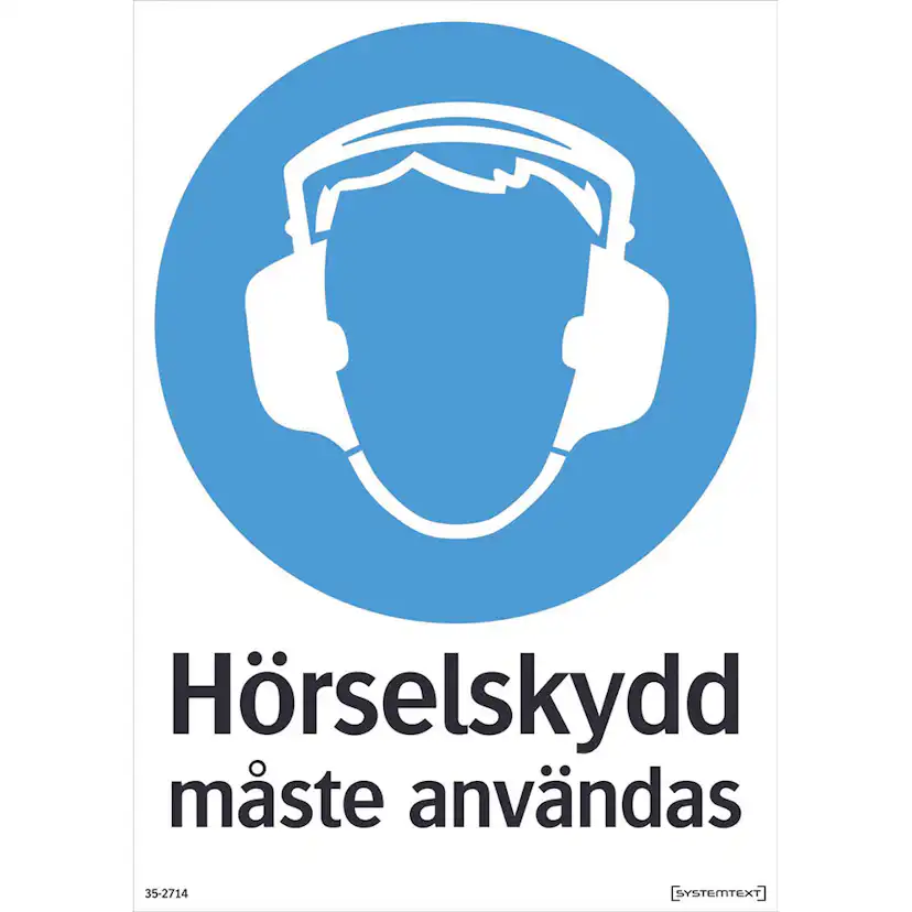 Skylt Systemtext Hörselskydd 210x297 mm Plast