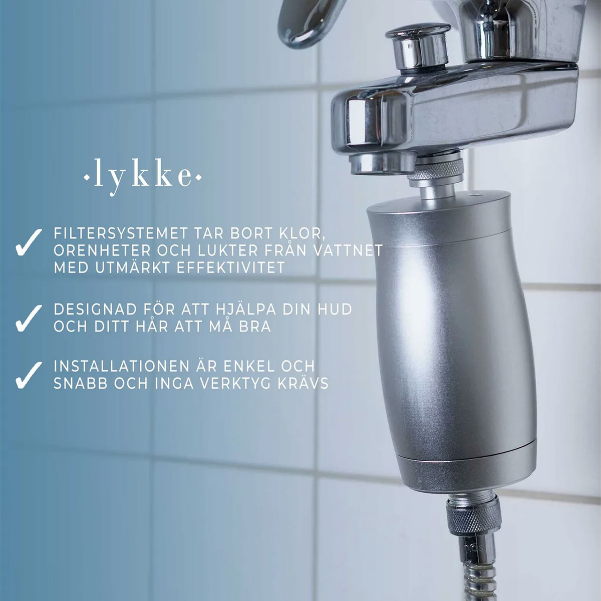 Duschfilter Lykke