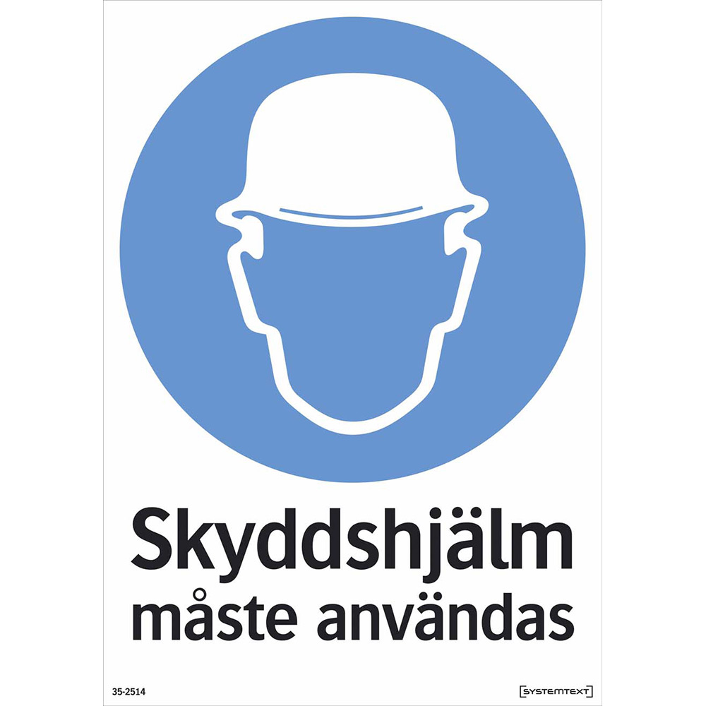 Skylt Systemtext Skyddshjälm 210x297 mm Plast