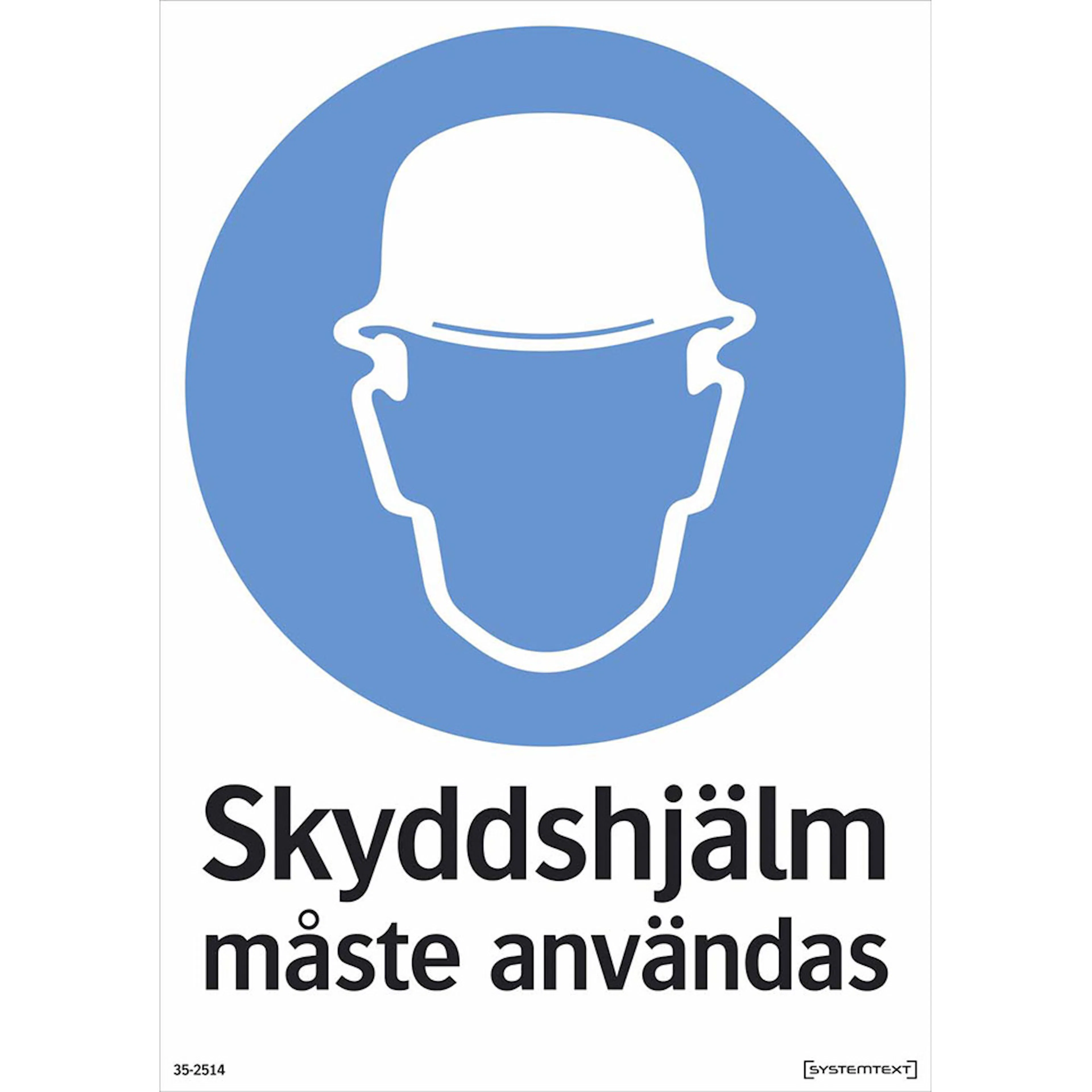 Skylt Systemtext Skyddshjälm 210x297 mm Plast