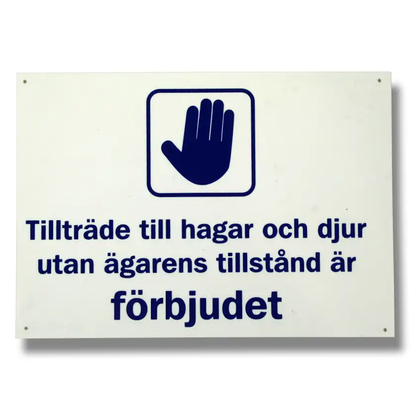 Skylt Willab Tillträde till Hagar och Djur